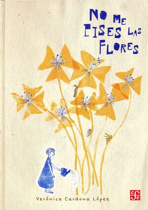 NO ME PISES LAS FLORES