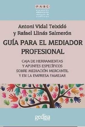 GUÍA PARA EL MEDIADOR PROFESIONAL