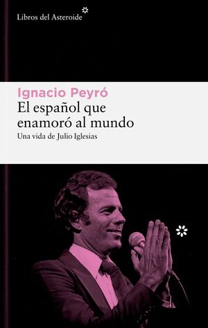 EL ESPAÑOL QUE ENAMORÓ AL MUNDO