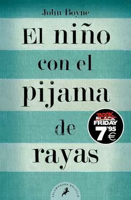 EL NIÑO CON EL PIJAMA DE RAYAS