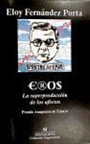 EROS LA SUPERPRODUCCION DE LOS AFECTOS