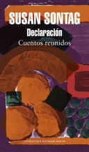 DECLARACIÓN: CUENTOS REUNIDOS / DEBRIEFING: COLLECTED STORIES
