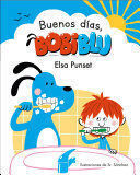 ¡BUENOS DÍAS, BOBIBLU! / GOOD MORNING, BOBIBLU!