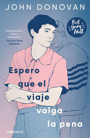 ESPERO QUE EL VIAJE VALGA LA PENA
