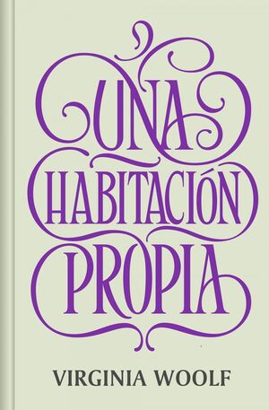 UNA HABITACION PROPIA (NUEVA TRADUCCIÓN)