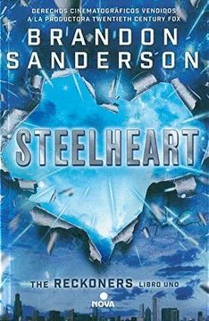 STEELHEART. THE RECKONERS. 1
