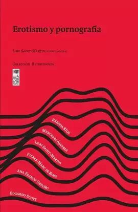 EROTISMO Y PORNOGRAFÍA