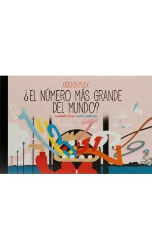 ¿EL NÚMERO MÁS GRANDE DEL MUNDO?