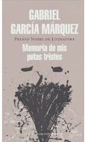 MEMORIAS DE MIS PUTAS TRISTES