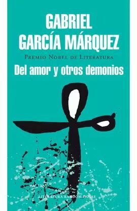 DEL AMOR Y OTROS DEMONIOS
