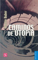 CAMINOS DE UTOPÍA