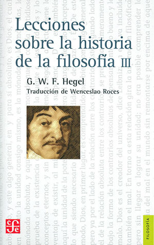 LECCIONES SOBRE LA HISTORIA DE LA FILOSOFÍA, III