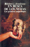 EN BUSCA DE LOS MAYAS