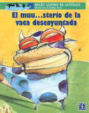 EL MUU...STERIO DE LA VACA DESCOYUNTADA