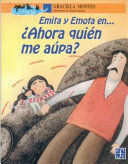 EMITA Y EMOTA EN ... ¿AHORA QUIEN ME AUPA?