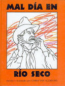MAL DIA EN RIO SECO