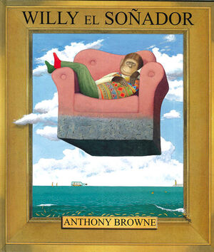 WILLY EL SOÑADOR