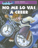 NO ME LO VAS A CREER