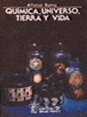 QUIMICA,UNIVERSO,TIERRA Y VIDA - 3 EDICION