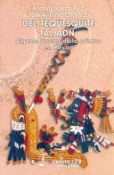 DEL TEQUESQUITE AL ADN