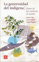 LA GENEROSIDAD DEL INDIGENA