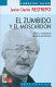 EL ZUMBIDO Y EL MOSCARDON