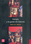 EUROPA Y LA GENTE SIN HISTORIA