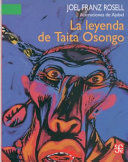 LA LEYENDA DEL TAITA OSONGO