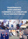 TRANSPARENCIA, BUEN GOBIERNO Y COMBATE