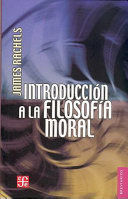 INTRODUCCIÓN A LA FILOSOFÍA MORAL