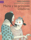 MARTE Y LAS PRINCESAS VOLADORAS