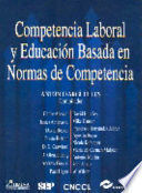 COMPETENCIA LABORAL Y EDUCACION BASADA EN NORMAS