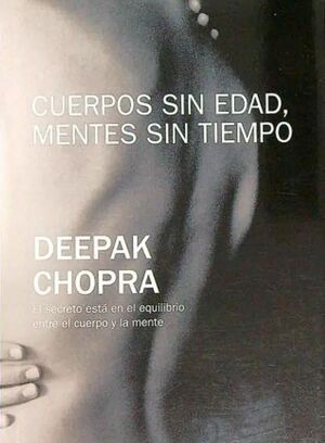 CUERPOS SIN EDAD, MENTES SIN TIEMPO