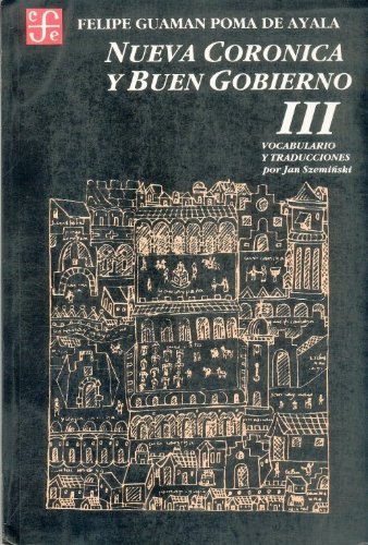 «NUEVA CORÓNICA Y BUEN GOBIERNO, TOMO III» (1993)