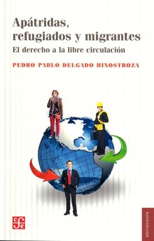 APATRIDAS, REFUGIADOS Y MIGRANTES APATRIDAS, REFUGIADOS Y MIGRANTES