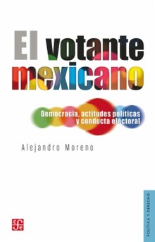 EL VOTANTE MEXICANO EL VOTANTE MEXICANO