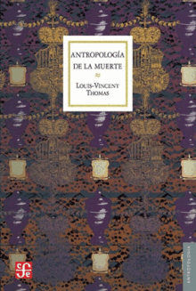ANTROPOLOGIA DE LA MUERTE ANTROPOLOGIA DE LA MUERTE
