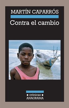 CONTRA EL CAMBIO CONTRA EL CAMBIO