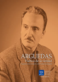 ARGUEDAS POETICA DE LA VERDAD ARGUEDAS POETICA DE LA VERDAD
