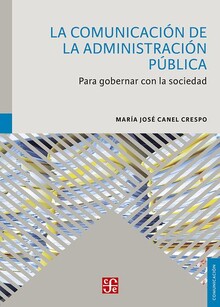 LA COMUNICACION DE LA ADMINISTRACION PUBLICA