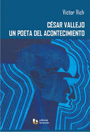 CESAR VALLEJO: UN POETA DEL ACONTECIMIENTO