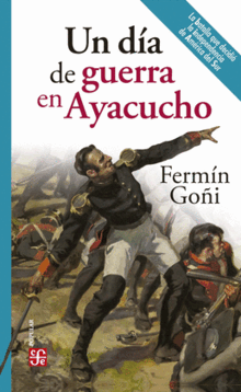 UN DIA DE GUERRA EN AYACUCHO