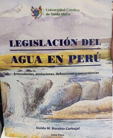 LEGISLACION DEL AGUA EN EL PERU