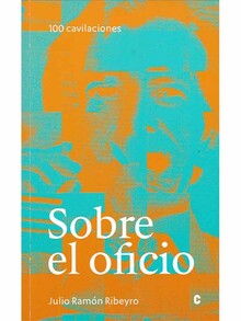 100 CAVILACIONES SOBRE EL OFICIO 100 CAVILACIONES SOBRE EL OFICIO
