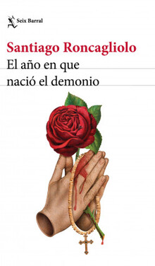 EL AÑO EN QUE NACIÓ EL DEMONIO EL AÑO EN QUE NACIÓ EL DEMONIO