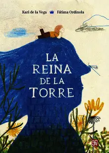 LA REINA DE LA TORRE