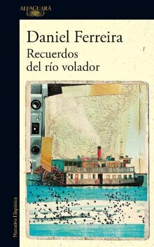 RECUERDOS DEL RIO VOLADOR