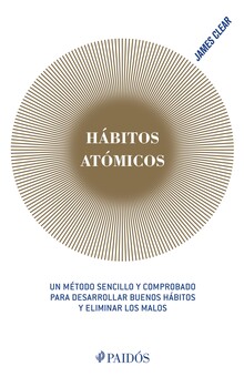 HABITOS ATOMICOS HABITOS ATOMICOS