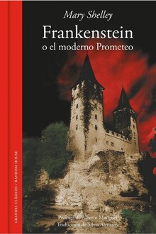 FRANKENSTEIN O EL MODERNO PROMETEO