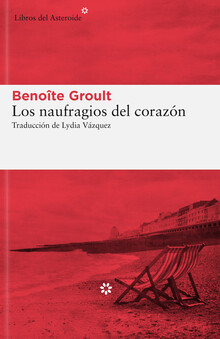 LOS NAUFRAGIOS DEL CORAZÓN